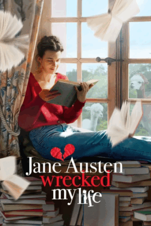 Jane Austen Hayatımı Mahvetti